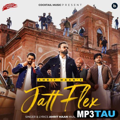 download Jatt-Flex Amrit Maan mp3